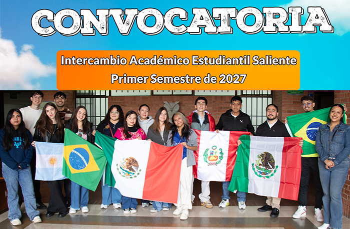 Convocatoria Intercambio Académico Estudiantil Saliente Primer Semestre de 2027